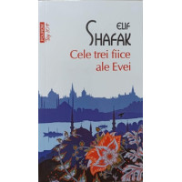 CELE TREI FIICE ALE EVEI CELE TREI FIICE ALE EVEI