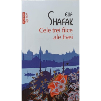 CELE TREI FIICE ALE EVEI