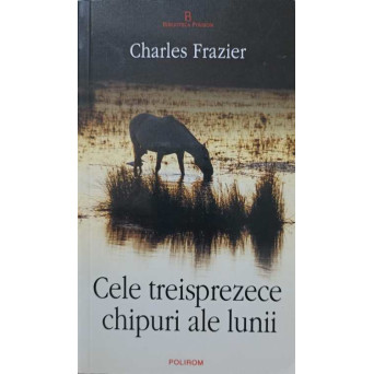 CELE TREISPREZECE CHIPURI ALE LUNII