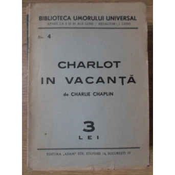 CHARLOT IN VACANTA