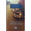 CHARLOTTE LOWENSKOLD