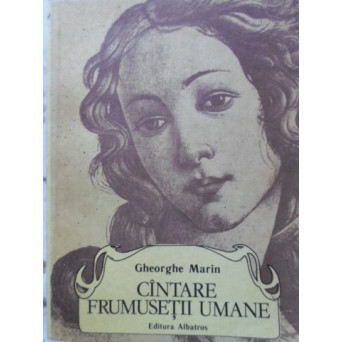 CANTARE FRUMUSETII UMANE. IN CAUTAREA AFRODITEI