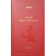 COLT ALB. MIHAIL, CAINE DE CIRC