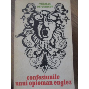 CONFESIUNILE UNUI OPIOMAN ENGLEZ