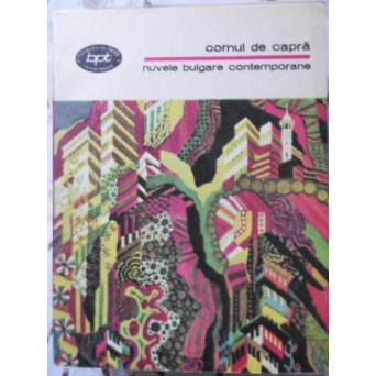CORNUL DE CAPRA. NUVELE BULGARE CONTEMPORANE