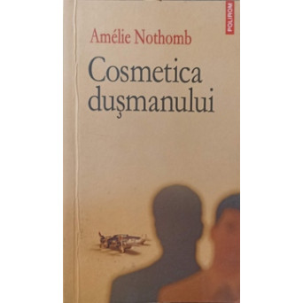 COSMETICA DUSMANULUI