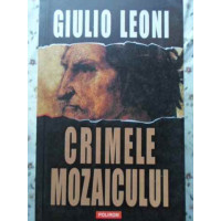 CRIMELE MOZAICULUI CRIMELE MOZAICULUI