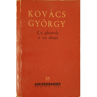 CU GHEARELE SI CU DINTII