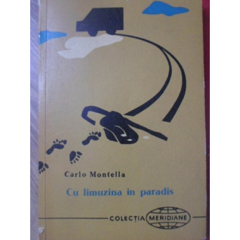 CU LIMUZINA IN PARADIS