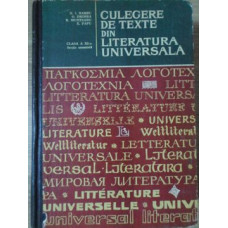 CULEGERE DE TEXTE DIN LITERATURA UNIVERSALA CLASA A XI-A SECTIA UMANISTA