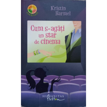 CUM S-AGATI UN STAR DE CINEMA