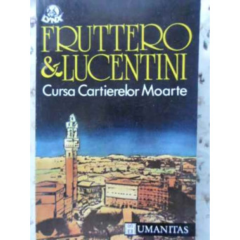 CURSA CARTIERELOR MOARTE