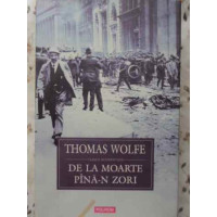 DE LA MOARTE PANA-N ZORI DE LA MOARTE PANA-N ZORI