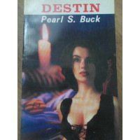 DESTIN. DESTINUL UNEI MAME DESTIN. DESTINUL UNEI MAME