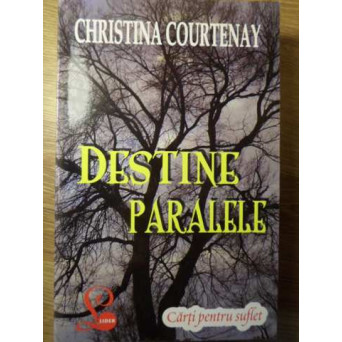DESTINE PARALELE