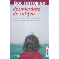 DEZMIERDARE DE CATIFEA