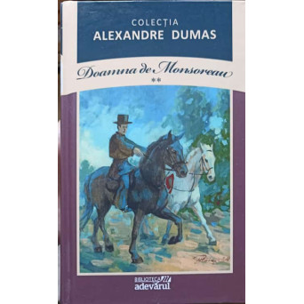 DOAMNA DE MONSOREAU VOL.2