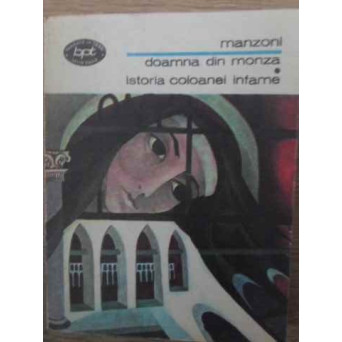 DOAMNA DIN MONZA. ISTORIA COLOANEI INFAME