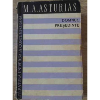 DOMNUL PRESEDINTE