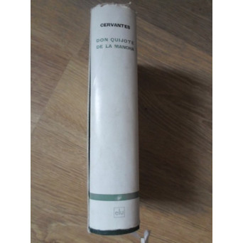 DON QUIJOTE DE LA MANCHA. EDITIE DE LUX PE HARTIE VELINA, DE BILBIE
