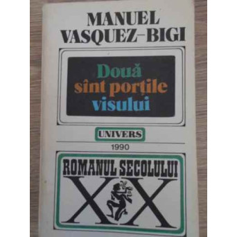 DOUA SINT PORTILE VISULUI