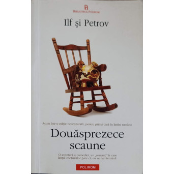 DOUASPREZECE SCAUNE