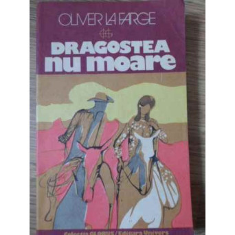 DRAGOSTEA NU MOARE