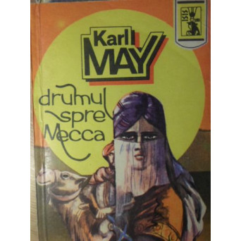 DRUMUL SPRE MECCA