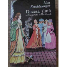 DUCESA SLUTA, MARGARETA MAULTASCH