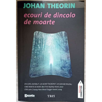 ECOURI DE DINCOLO DE MOARTE