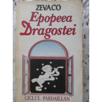 EPOPEEA DRAGOSTEI (CICLUL PARDAILLAN)