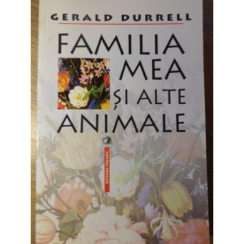 FAMILIA MEA SI ALTE ANIMALE