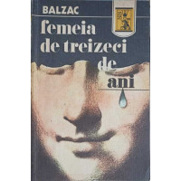 FEMEIA DE TREIZECI DE ANI FEMEIA DE TREIZECI DE ANI