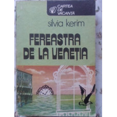 FEREASTRA DE LA VENETIA