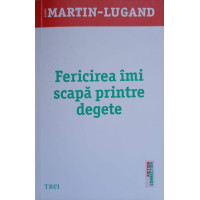 FERICIREA IMI SCAPA PRINTRE DEGETE FERICIREA IMI SCAPA PRINTRE DEGETE