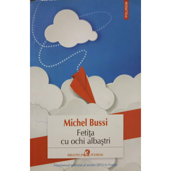 FETITA CU OCHI ALBASTRI