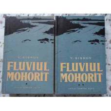 FLUVIUL MOHORAT VOL.1-2