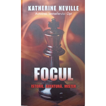FOCUL. ISTORIE, AVENTURA, MISTER