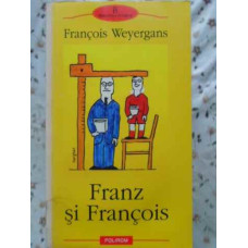 FRANZ SI FRANCOIS