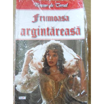 FRUMOASA ARGINTAREASA