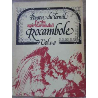 FUNIA SPANZURATULUI ROCAMBOLE VOL.1 SI 2