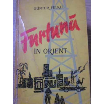 FURTUNA IN ORIENT
