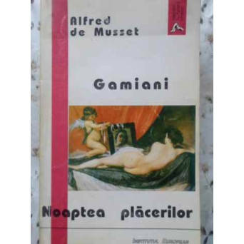 GAMIANI NOAPTEA PLACERILOR