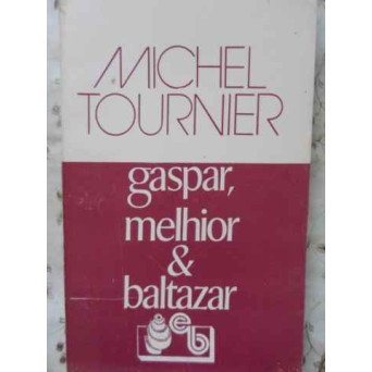 GASPAR, MELHIOR & BALTAZAR