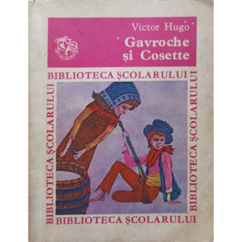 GAVROCHE SI COSETTE