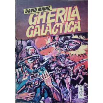 GHERILA GALACTICA