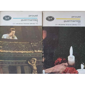 GUERMANTES (IN CAUTAREA TIMPULUI PIERDUT V-VI) VOL.1-2