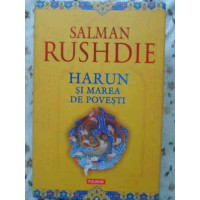 HARUN SI MAREA DE POVESTI HARUN SI MAREA DE POVESTI