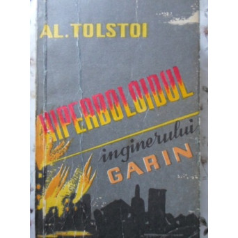 HIPERBOLOIDUL INGINERULUI GARIN