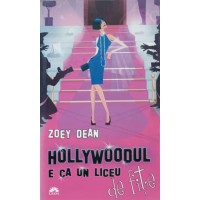 HOLLYWOODUL E CA UN LICEU DE FITE